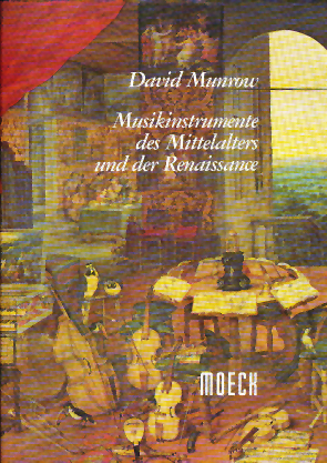 Musikinstrumente des Mittelalters und der Renaissance