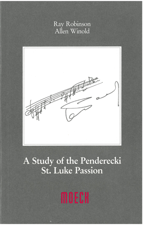 A Study of the Penderecki St. Luke Passion